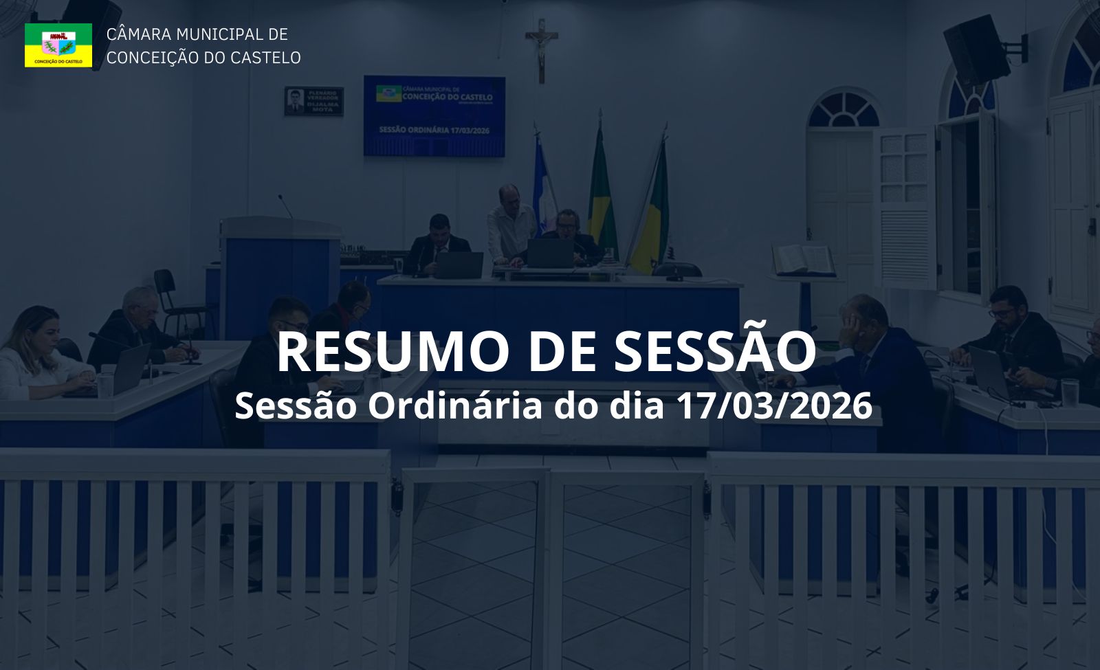 Resumo da 3ª Sessão Ordinária do mês de março de 2026