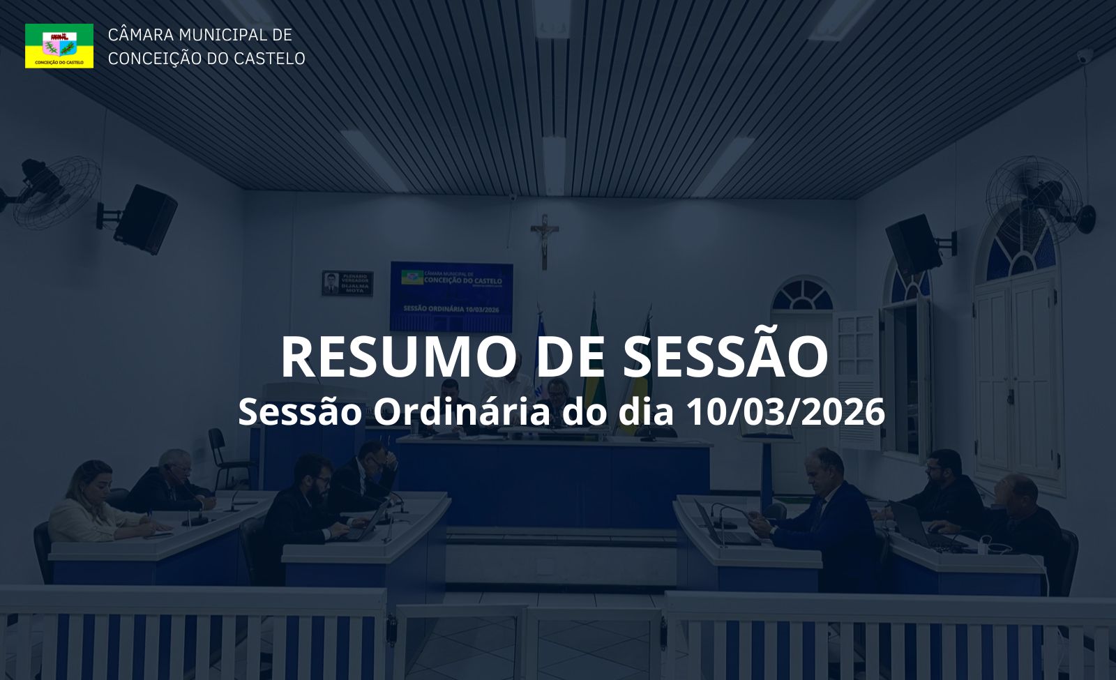 Resumo da 2ª Sessão Ordinária do mês de março de 2026