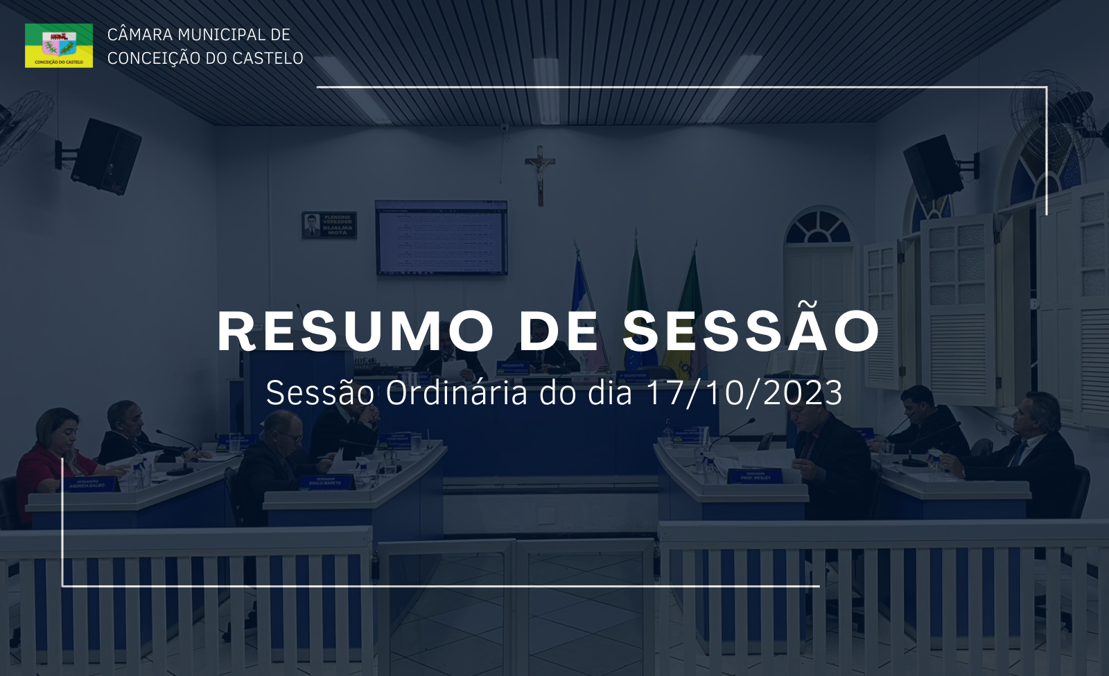 Resumo da 3ª Sessão Ordinária do mês de outubro de 2023